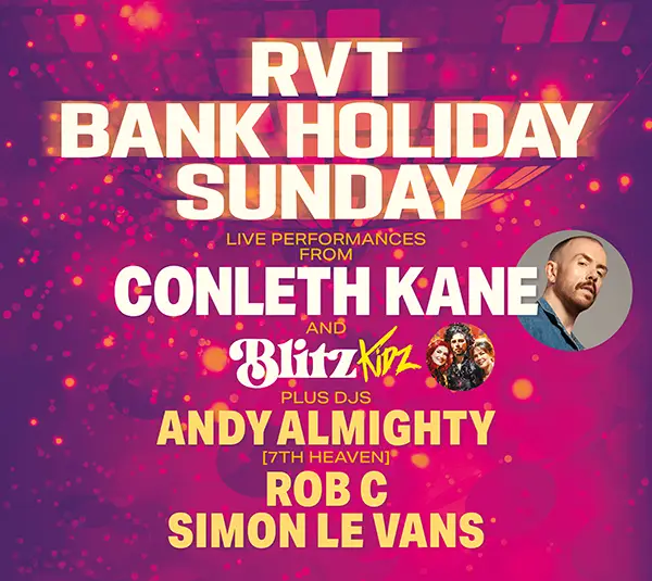 RVT BANK HOLIDAY SUNDAY