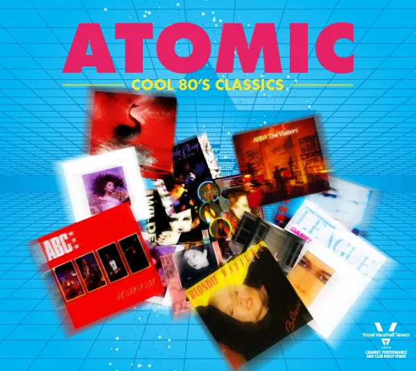 ATOMIC – COOL 80’S CLASSICS