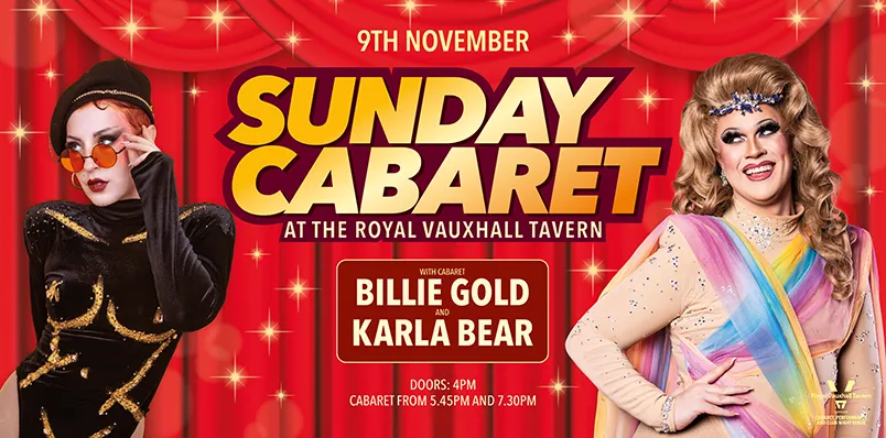 SUNDAY CABARET WITH  BILLIE GOLD AND KARLA BEAR