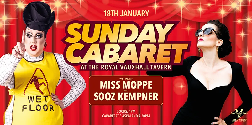 Sunday Cabaret with Miss Moppe & Sooz Kempner