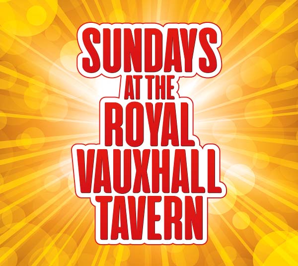 Sundays at the Royal Vauxhall Tavern