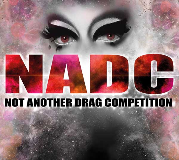 NOT ANOTHER DRAG COMPETITION AT THE ROYAL VAUXHALL TAVERN