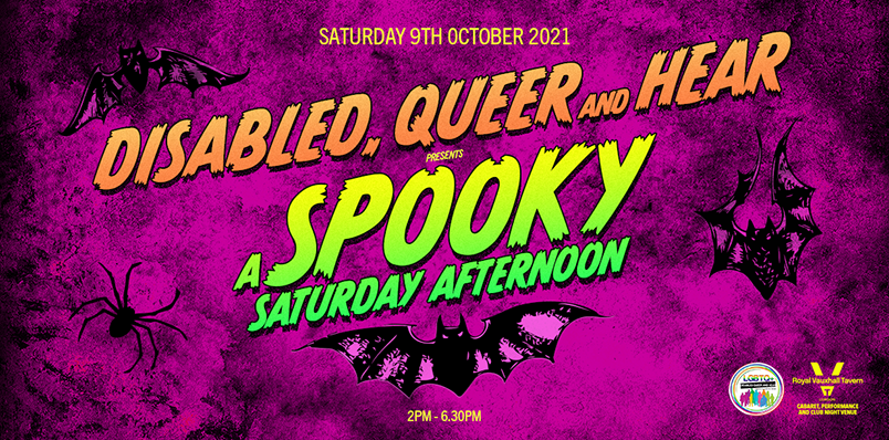 Disabled Queer and Hear presents a Spooky Saturday Afternoon at The RVT