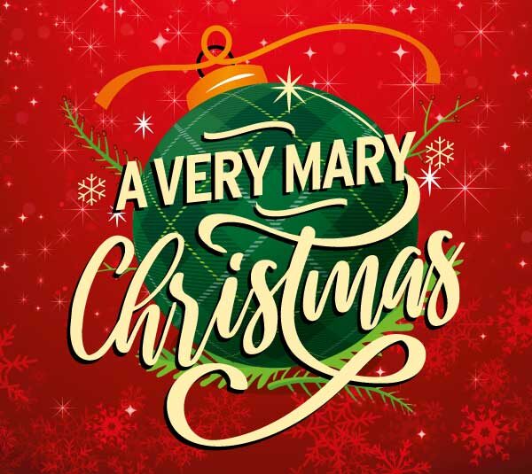 WE WISH YOU A VERY MARY CHRISTMAS!