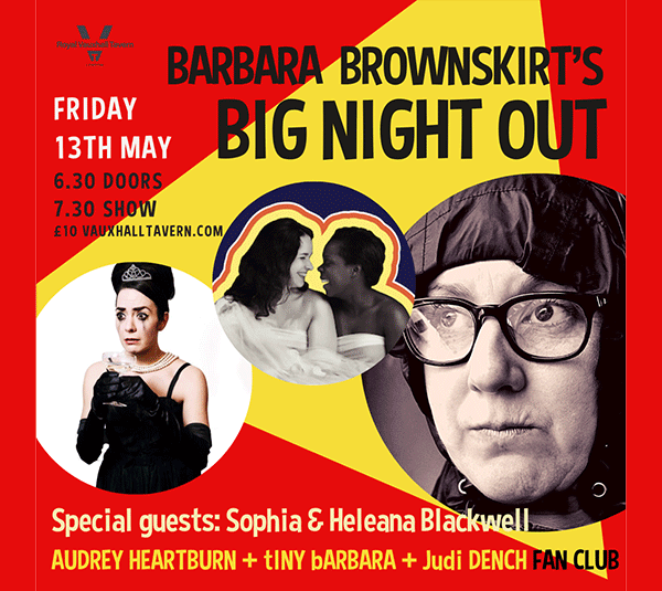 BARBARA BROWNSKIRT’S BIG NIGHT OUT