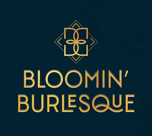 Bloomin’ Burlesque