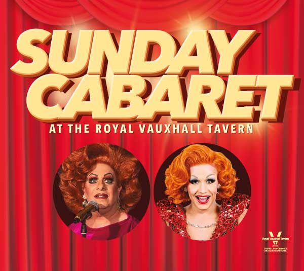 Sunday Cabaret at The RVT with Lola Lasagne and Mary Mac