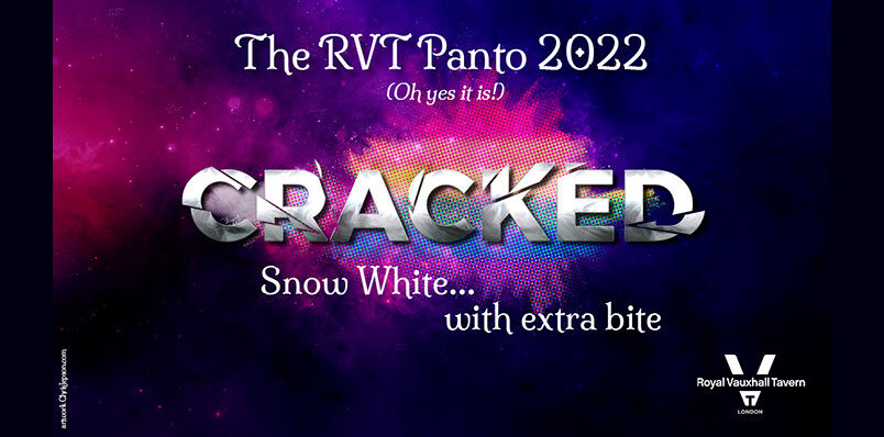 CRACKED – THE RVT PANTO 2022