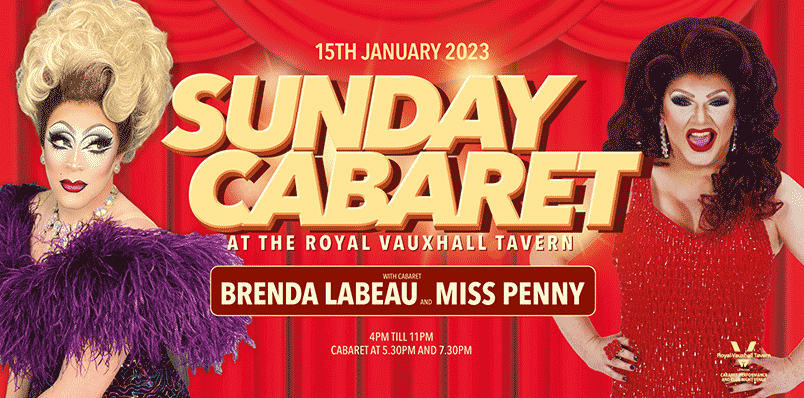SUNDAY CABARET WITH BRENDA LABEAU AND MISS PENNY