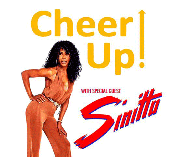 Cheer Up Presents Sinitta Live at The Royal Vauxhall Tavern