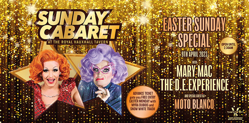 EASTER SUNDAY CABARET AT THE RVT with Mary Mac and The D.E. Experience PLUS GUEST DJ MOTO BLANCO