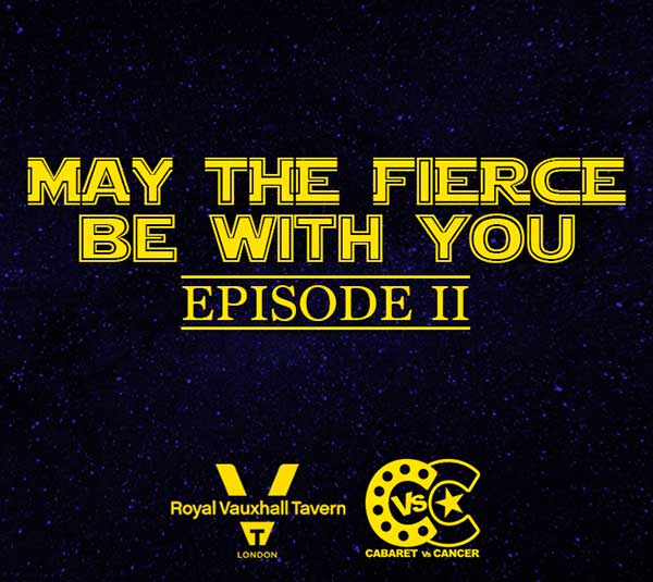 MAY THE FIERCE BE WITH YOU – EPISODE II