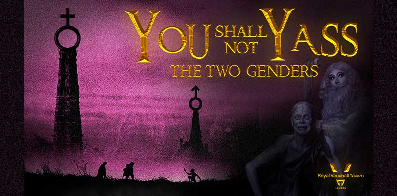 You Shall Not Yass: The Two Genders