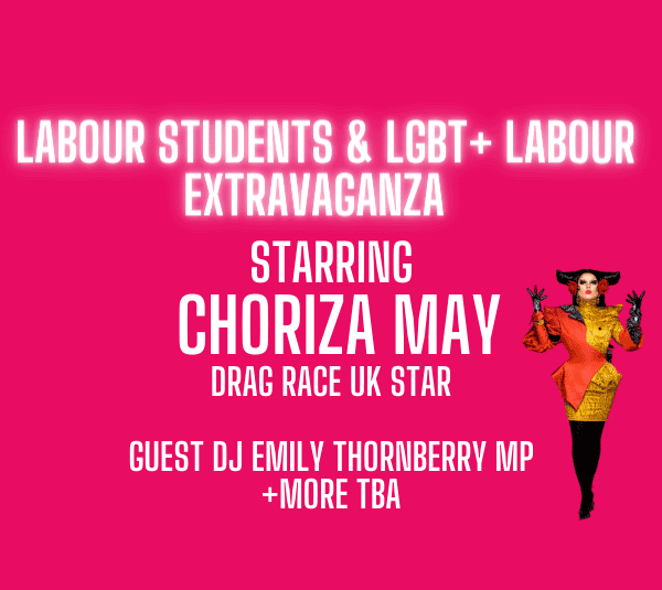 Labour Students & LGBT+ Labour Extravaganza