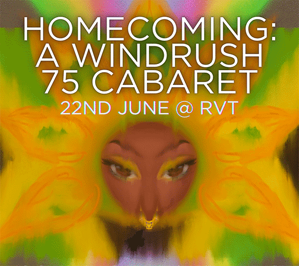 Homecoming: A Windrush 75 Cabaret