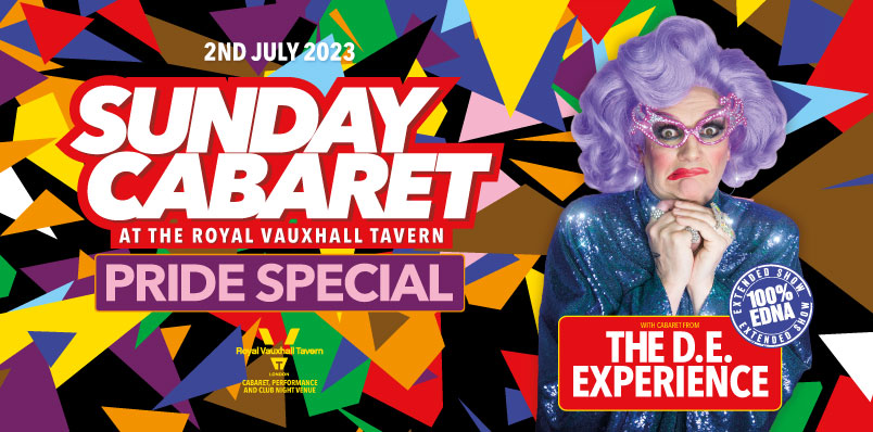 SUNDAY CABARET PRIDE SPECIAL - THE DE EXPERIENCE EXTENDED SET