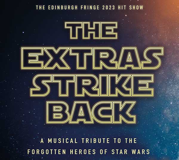 THE EXTRAS STRIKE BACK ARE… BACK