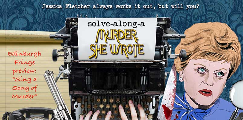 Solve-Along-A Murder She Wrote Fringe Preview