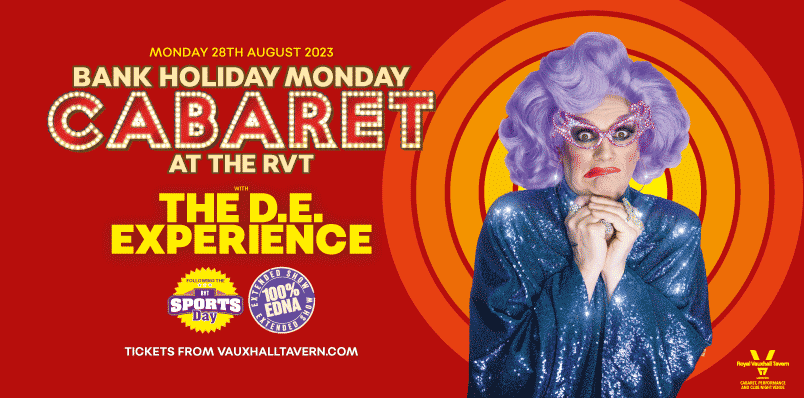 BANK HOLIDAY MONDAY WITH THE D.E. EXPERIENCE EXTENDED SHOW