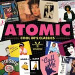 ATOMIC - COOL 80'S CLASSICS AT THE RVT