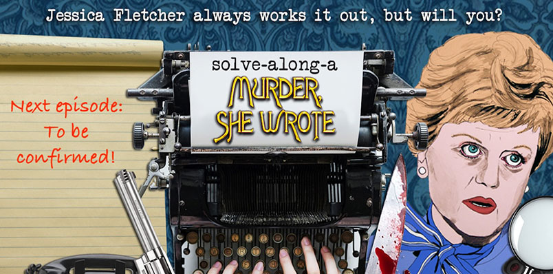 Solve-along-a Murder She Wrote