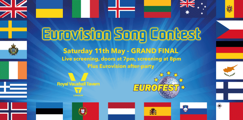 EUROVISION 2024 GRAND FINAL LIVE SCREENING AND AFTER PARTY 7PM TO 4AM