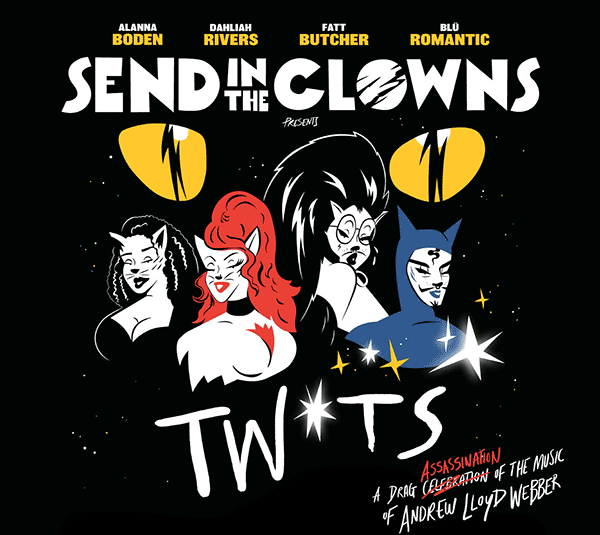 SEND IN THE CLOWNS – TW*TS