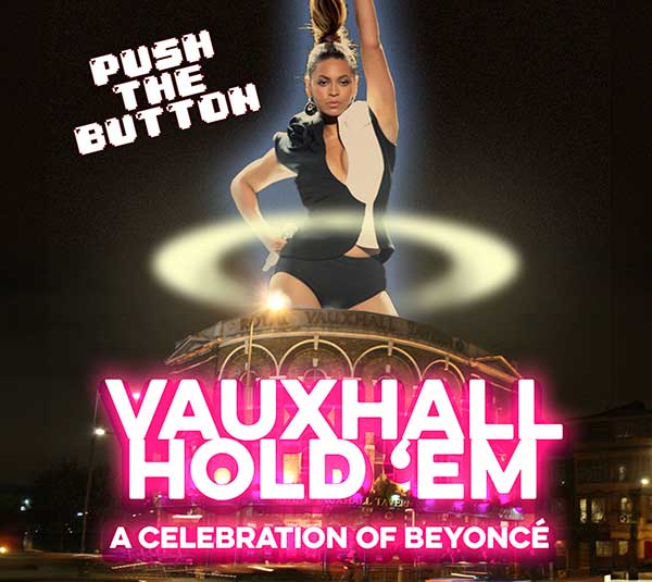 Push The Button: Vauxhall Hold ‘Em