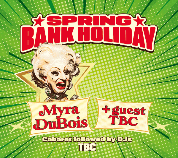 Spring Bank Holiday at the RVT with Myra Dubois