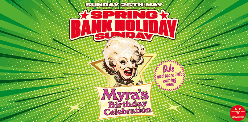 SPRING BANK HOLIDAY SUNDAY WITH MYRA DUBOIS