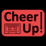 Cheer Up!