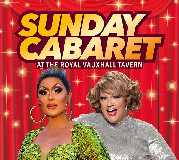 SUNDAY CABARET WITH TANYA HYDE AND DOLLY DIAMOND