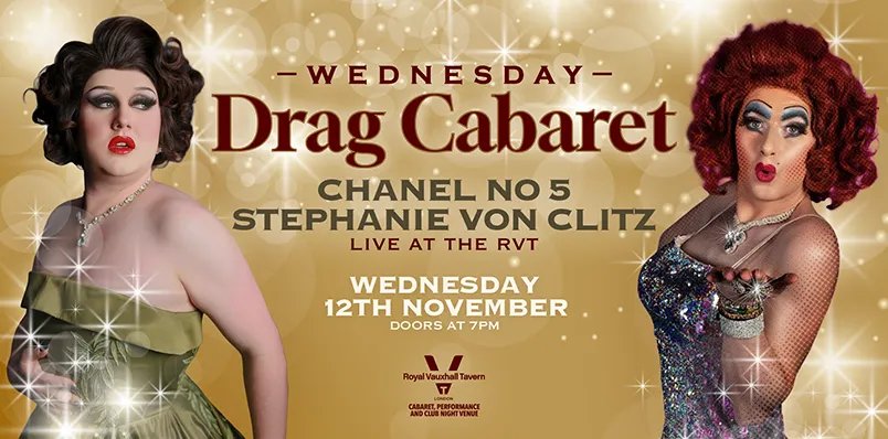 WEDNESDAY DRAG CABARET