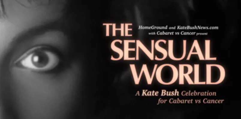 The Sensual World – A Kate Bush Celebration