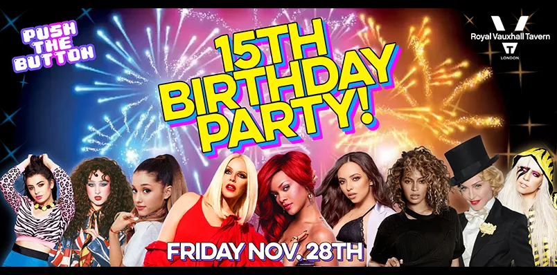 PUSH THE BUTTON 15TH BIRTHDAY