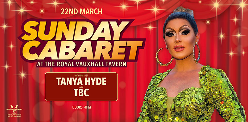 SUNDAY CABARET WITH TANYA HYDE
