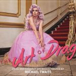 THE ART OF DRAG
