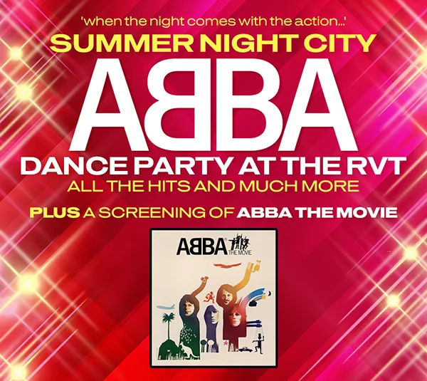 SUMMER NIGHT CITY – ABBA DANCE PARTY AT THE RVT