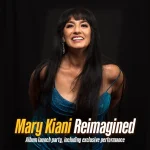 AN AUDIENCE WITH MARY KIANI
