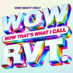 WOW! NOW THAT’S WHAT I CALL RVT!