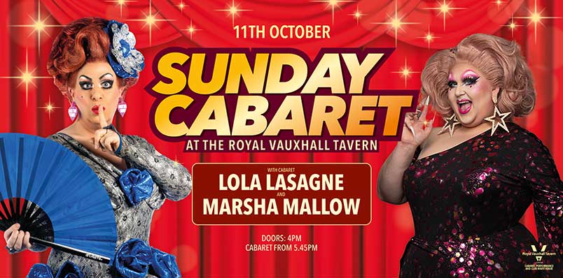 SUNDAY CABARET WITH LOLA LASAGNE AND MARSHA MALLOW