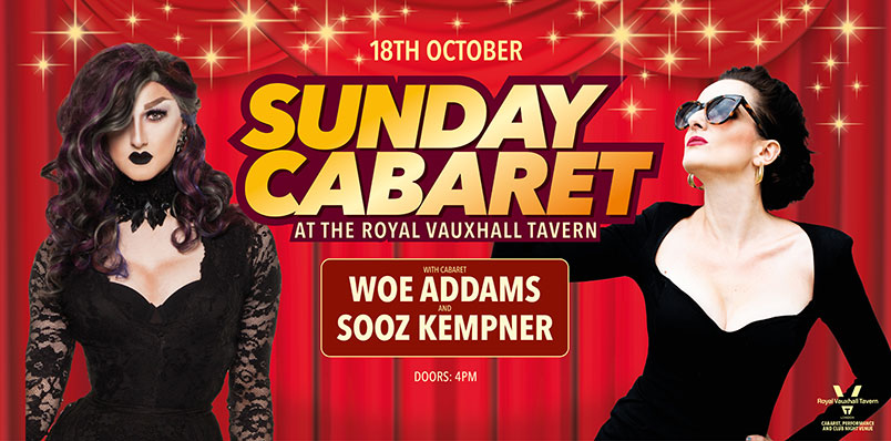 SUNDAY CABARET WITH WOE ADDAMS AND SOOZ KEMPNER
